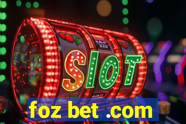 foz bet .com